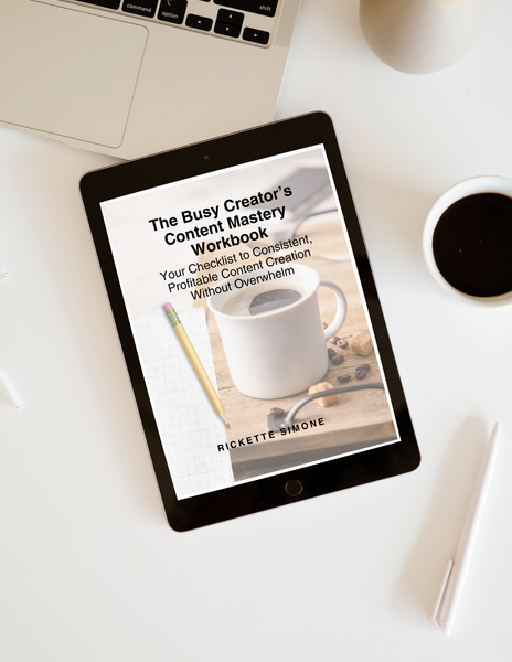 The Busy Creator’s Content Mastery Checklist Ebook*PRE ORDER*